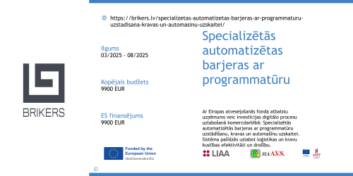 Ar Eiropas atveseļošanās fonda atbalstu uzņēmums veic investīcijas digitālo procesu uzlabošanā komercdarbībā: Specializētās automatizētās barjeras ar programmatūru uzstādīšanu, kravas un automašīnu uzskaitei